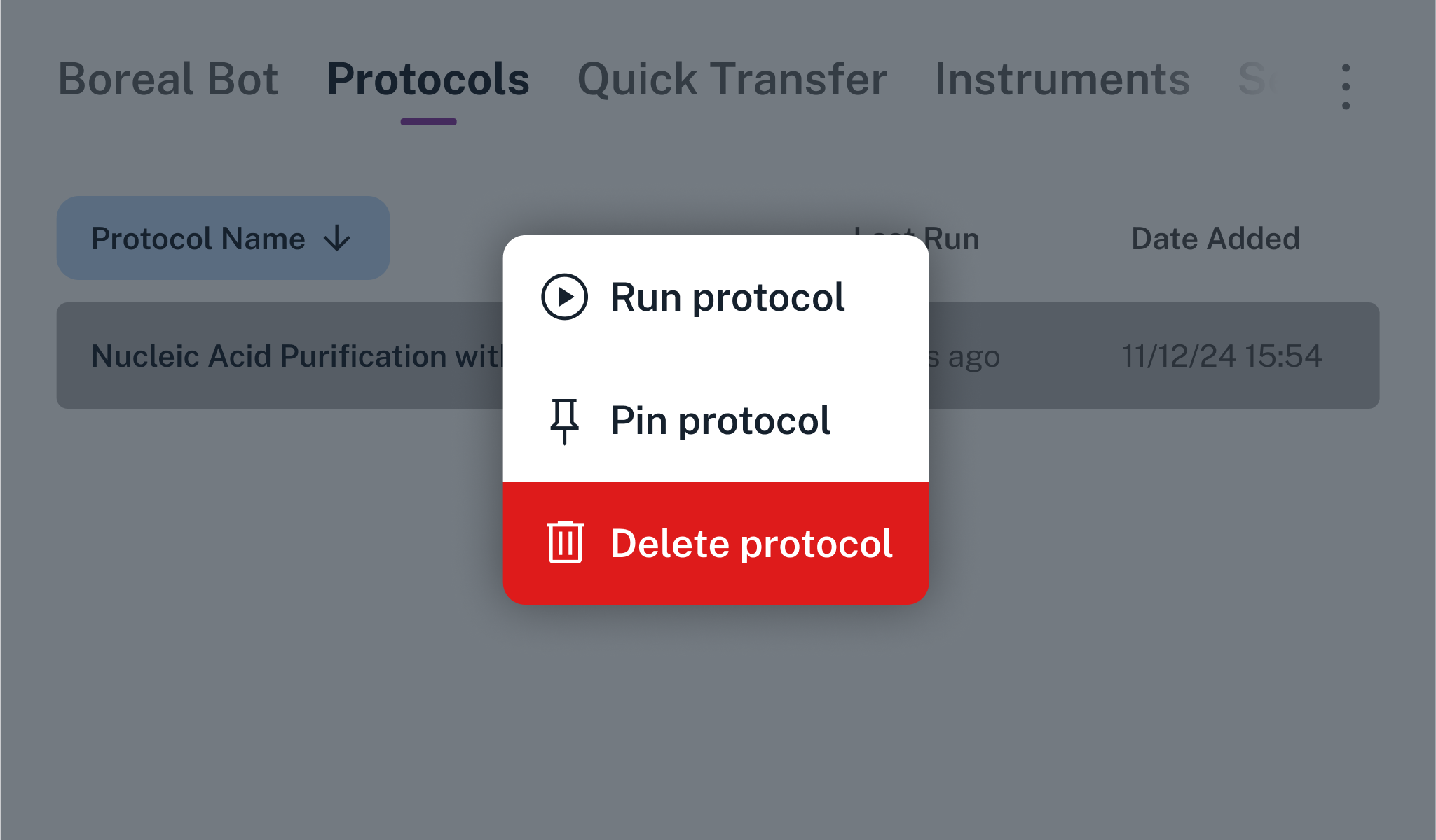 The protocol long-press menu, with three options: Run protocol, Pin protocol, and Delete protocol.