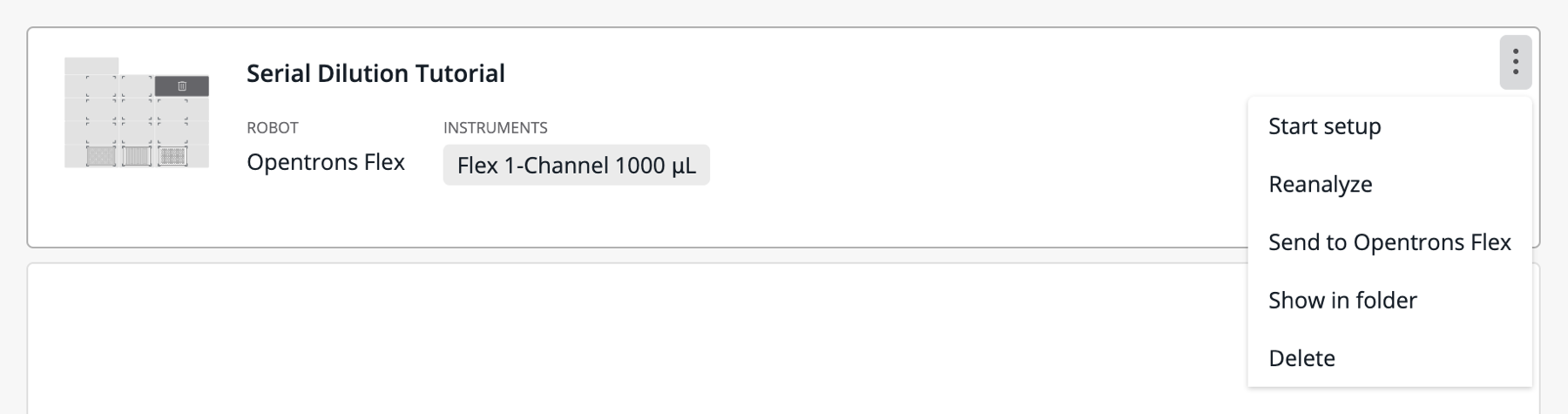 Expanded three-dot menu for a protocol, showing these options: Start setup, Reanalyze, Send to Opentrons Flex, Show in folder, and Delete